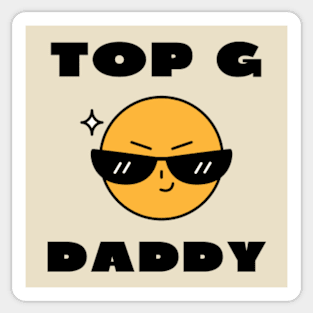 Top g daddy Sticker